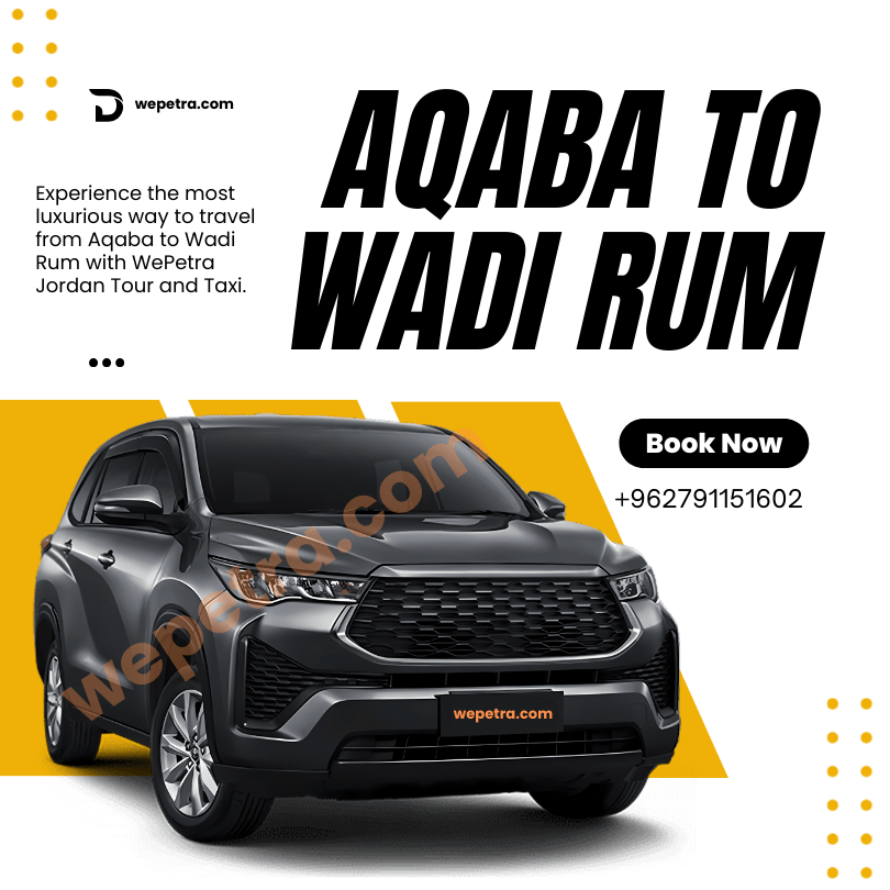 Aqaba to Wadi Rum – Ultimate Private Transfer & Tour